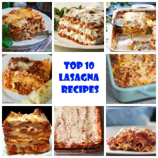 Top 10 Lasagna Recipes