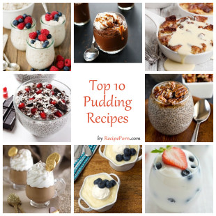Top-10 Pudding Recipes